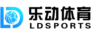 乐动·LDSports(中国)体育官网